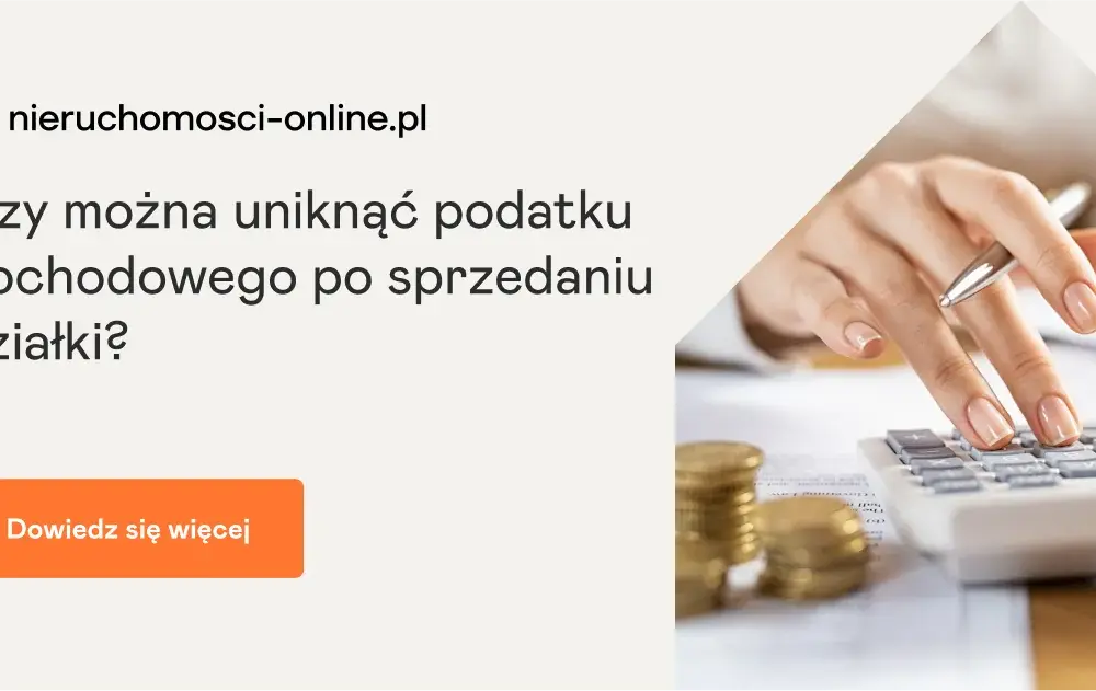 Jak ominąć podatek od sprzedaży działki i zaoszczędzić pieniądze