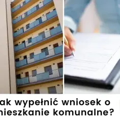 Jak wypełnić wniosek o mieszkanie komunalne - uniknij najczęstszych błędów