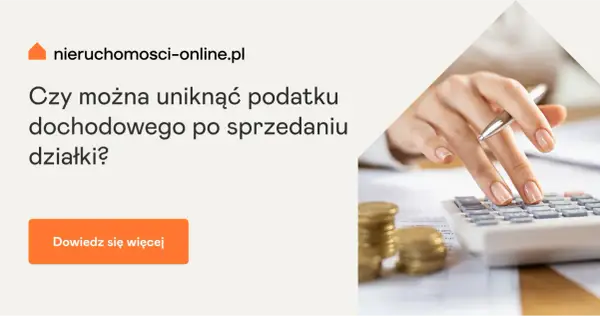 Jak ominąć podatek od sprzedaży działki i zaoszczędzić pieniądze
